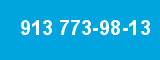 913 773-98-13 913 773-98-13